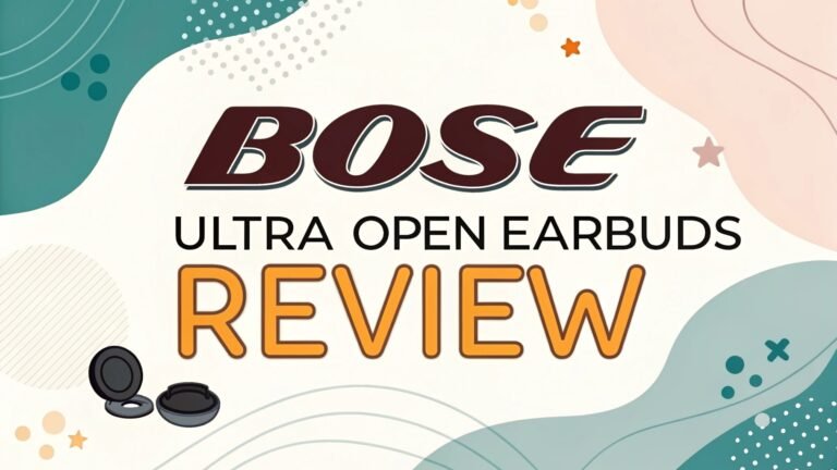 Bose Ultra Open Earbuds Review: Does It Actually Work?