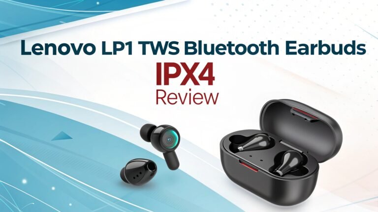 Lenovo LP1 TWS Bluetooth Earbuds IPX4 Review
