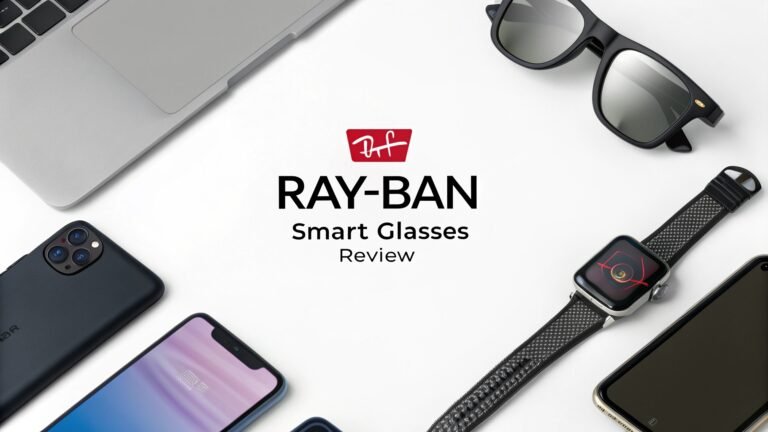 Ray-Ban Smart Glasses Review: The Complete Guide