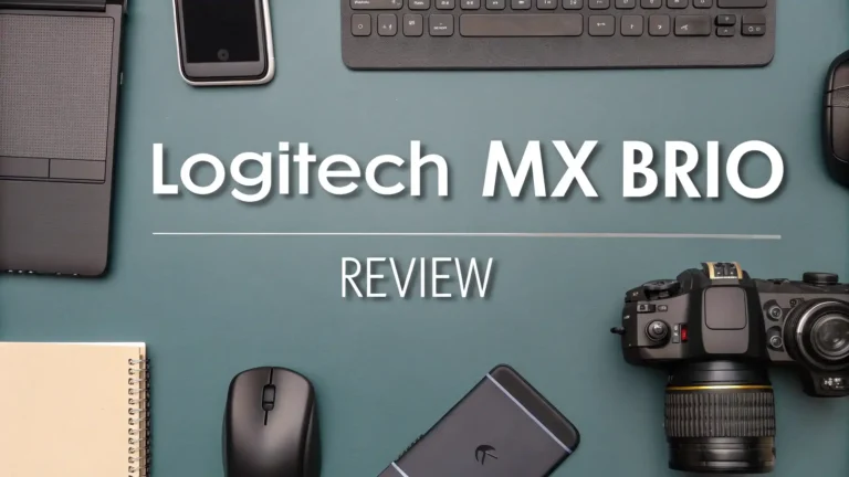 Logitech MX Brio Review: Is It Really the #1 Choice?