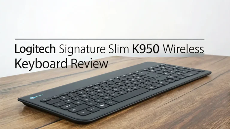 Logitech Signature Slim K950 Wireless Keyboard Review