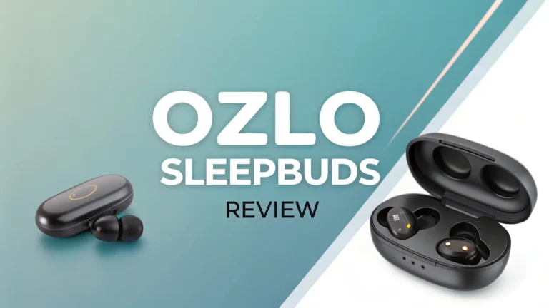Ozlo Sleepbuds Review 2026: Is It Worth the Hype?