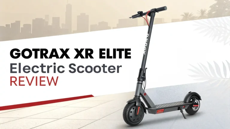 GOTRAX XR Elite Electric Scooter Review 2026: Your Complete Guide